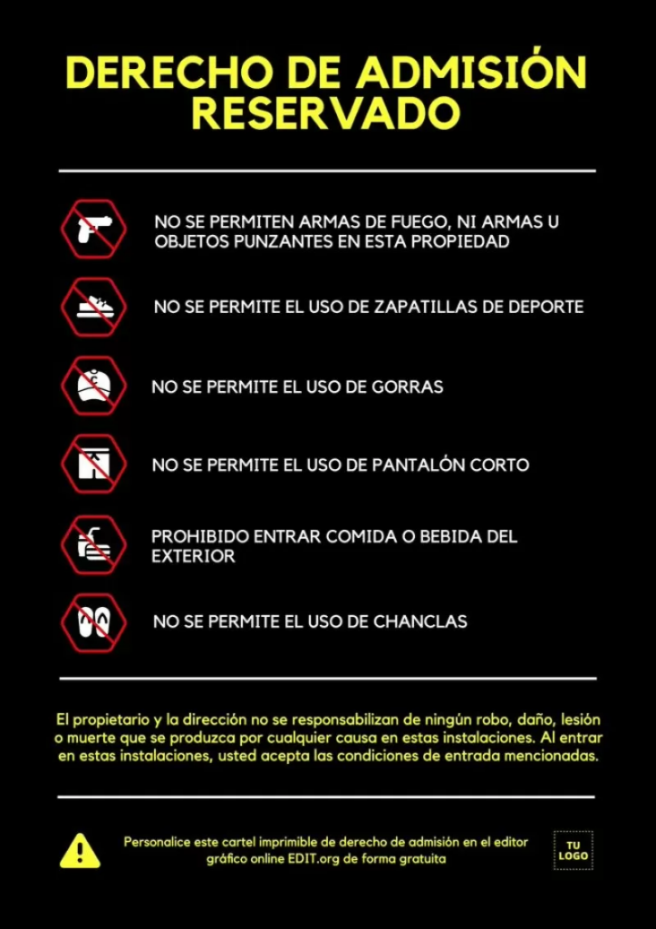 Cartel oficial colgado en la entrada detallando las condiciones del derecho de admisión
